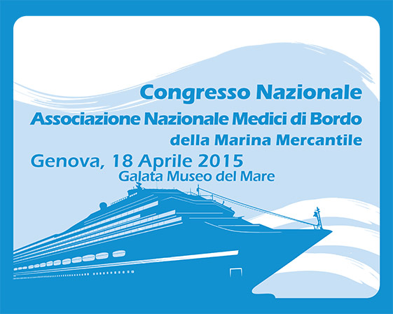 Congresso Medici di Bordo della Marina Mercantile - 18 aprile 2015
